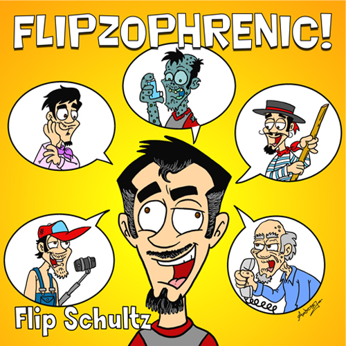'Flipzophrenic!'